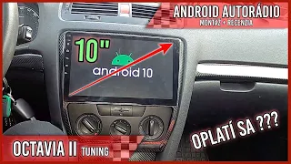 🚘 10" android autorádio / Zapojenie + RECENZIA / #Škoda Octavia II / Tuning