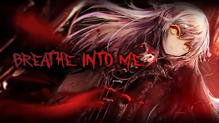 [Nightcore] Breathe Into Me - Red (lyrics)