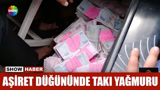 Aşiret düğününde takı yağmuru