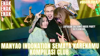 DJ MANYAO SEMATA KARENAMU INDONATION KOMPILASI CLUB SIHANOUKVILLE