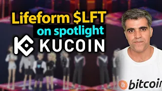 Kucoin 27th Spotlight | Lifeform $LFT token sale on Kucoin
