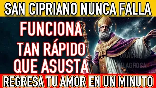 (MUY FUERTE) SAN CIPRIANO REGRESA A TU AMOR DE INMEDIATO-REGRESA CONTIGO HOY MISMO 🙏 AMARRE DE AMOR