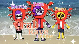 Crab rave meme[brawl stars emz x poco x mortis]