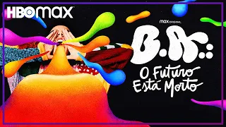 B.A.: O Futuro Está Morto | Trailer Oficial | HBO Max