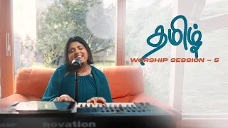 INNUM THUTHIPEAN | Tamil Worship Session 5 by Jasmin Faith