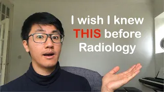 5 things I wish I knew before starting radiology