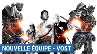 TRANSFORMERS : THE LAST KNIGHT – Nouvelle équipe VOST [actuellement au cinéma]