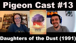Daughters of the Dust (1991) - Discussion/Movie Review