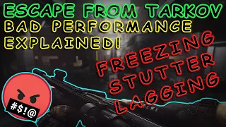 Tarkov Bad Performance Explained & How To Fix Stutters/Freezing! *Read Disc*