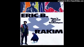 Eric B & Rakim - Know The Ledge