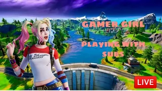Gamer girl | fortnite live stream | road to 300 subs | playing with subs