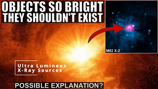Object So Bright That It Shouldn't Be Physically Possible...Explained?