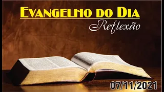 Evangelho de hoje dia 07/11/2021 - Reflexão (Mt 5,1-12a)