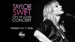 Taylor Swift announces ‘Taylor Swift City of Lover Concert’ on ABC