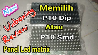 UNBOXING AND REVIEW OF MATRIX P10 DIP AND P10 SMD LED PANELS