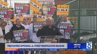 Firefighters voice fierce opposition for Los Angeles street modification measure