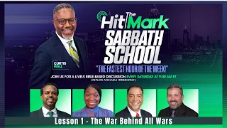 The War Behind All Wars - Hit the Mark Sabbath School