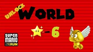 Super Mario Run | UNLOCK ★-6 USING MARIO | Clear World 1-2 with 400 or more coins!