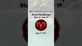 Aries Daily Horoscope Aug 17 2022 #shorts