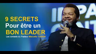 Comment être bon un bon leader | Pasteur Marcello Tunasi