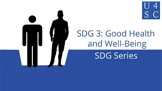 Sustainable Development Goal 3: Good Health and Well-Being - SDG Series | Academy 4 Social Change