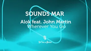 Alok feat. John Martin - Wherever You Go (Legendado / Legended)