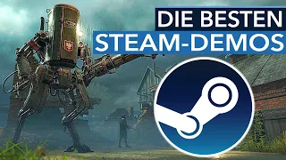 900 Demos nur GANZ KURZ auf Steam! - Welche sind gut?