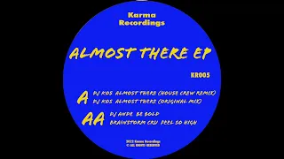 DJ KOS - Almost There (Original Mix) (Almost There EP)