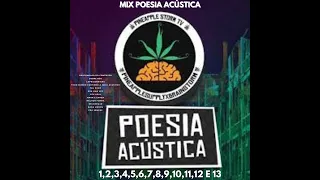 MIX POESIA ACÚSTICA - TODAS AS FAIXAS 1 A 13 - Melhor mix do Poesia Acústica.