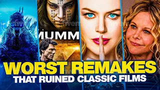 Top 7 Remakes that went HORRIBLY WRONG!