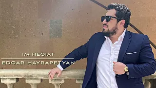 Edgar Hayrapetyan-Im Heqiat - New 2022 Cover Suren Davtyan