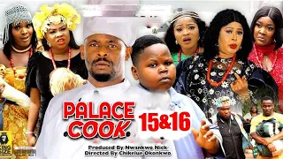 (NEWEST) PALACE COOK SEASON 15&16  (THE FINAL) (Zubby Michael) Blockbuster Movie 2022