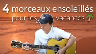 4 morceaux ensoleillés pour les vacances