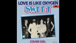 The Sweet - Love is like Oxygen [HQ-Sound - Audio]