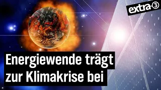 Die Schattenseite der Energiewende | extra 3 | NDR