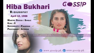 Hiba Bukhari Biography - TV Shows, Career, Age, Husband, Dramas