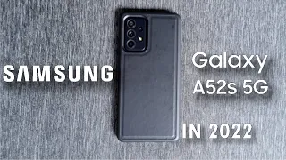 Samsung Galaxy A52s Unboxing and Testing in 2022! - Still Good? - CPC