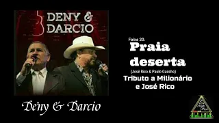 Deny & Darcio - Praia deserta | (José Rico & Paulo Gaúcho)