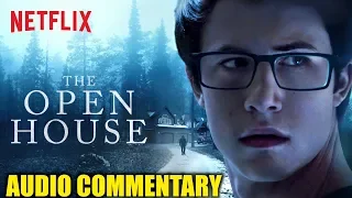 The Open House - Audio Commentary w/ John Flickinger