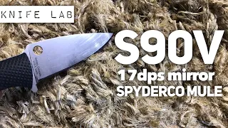 S90V - Edge Retention (Spyderco Mule)