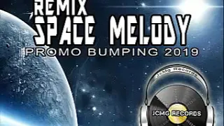 Dj Tar Jc Morales - SPACE MELODY - Remix 2019