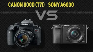 Canon 800D (T7i) vs Sony A6000  [Camera Battle]