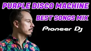 PURPLE DISCO MACHINE Best Songs Mix 2020