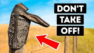 If You See a Boot on a Fence, Don't Touch It