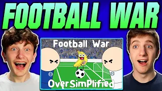 Oversimplified - Football War REACTION!! (MiniWars #2)