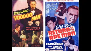 Bela Lugosi /John Carradine Drive-in Double Feature: VOODOO MAN and RETURN OF THE APE MAN