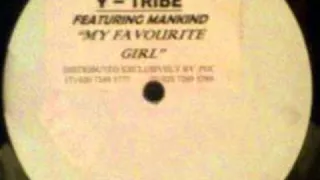 Favorite Girl [Sunship Remix] - Y-Tribe