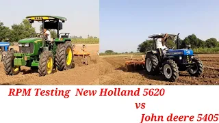 RPM Testing New Holland 5620 Vs John deere 5405 4WD Tractor Demo