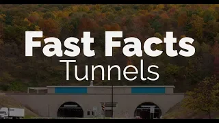 PA Turnpike Fast Facts: Tunnels