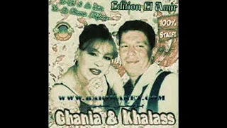 Cheb Khalass & Ghania - Daouar daouar